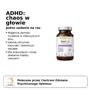 Wsparcie koncentracji, pamięci i energii mentalnej Selekcja Centrum Zdrowia Psychicznego Optimus